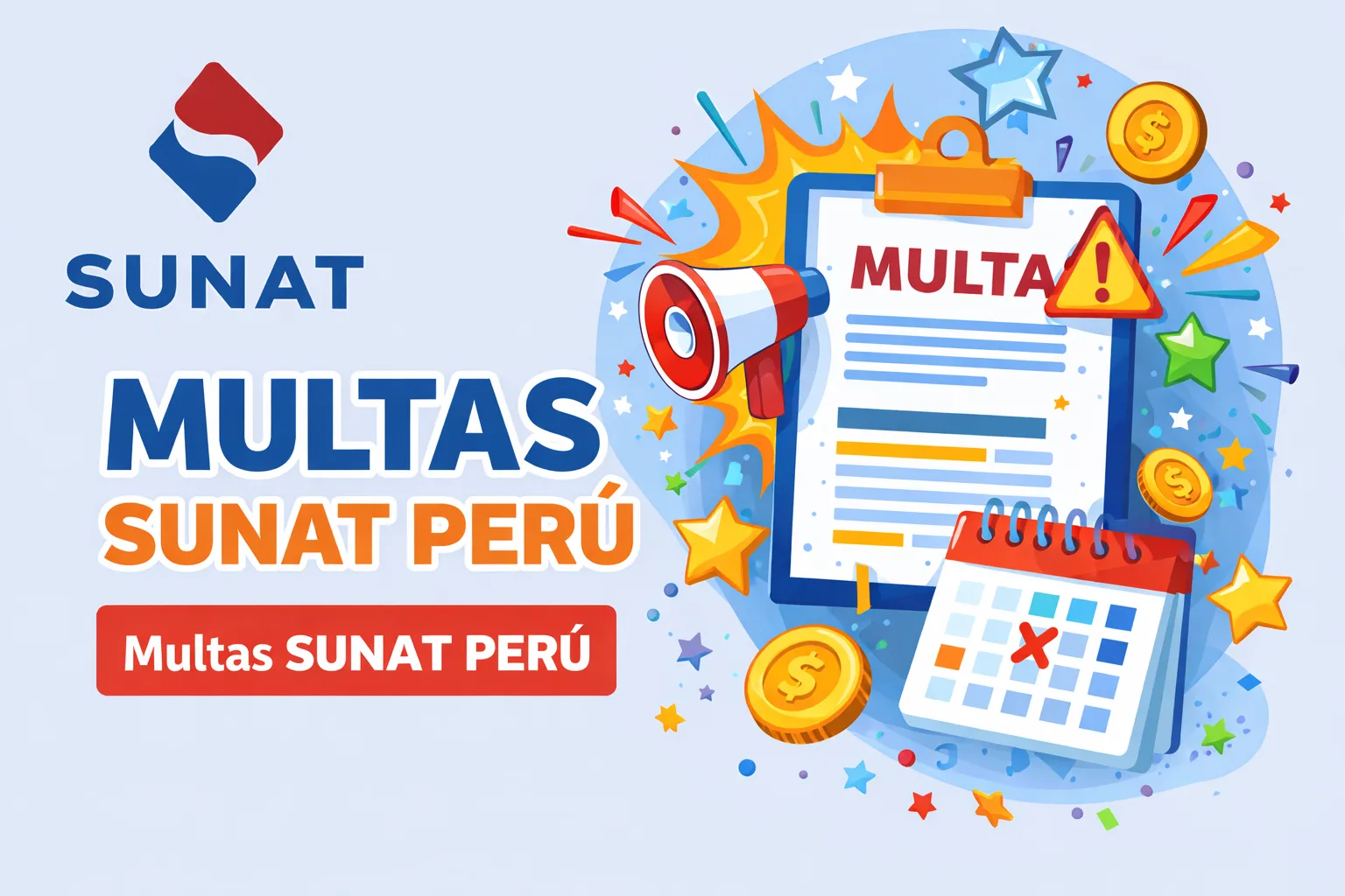 Multas SUNAT Perú: cómo evitarlas